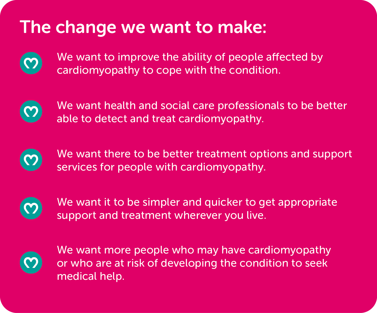 The change we want to make